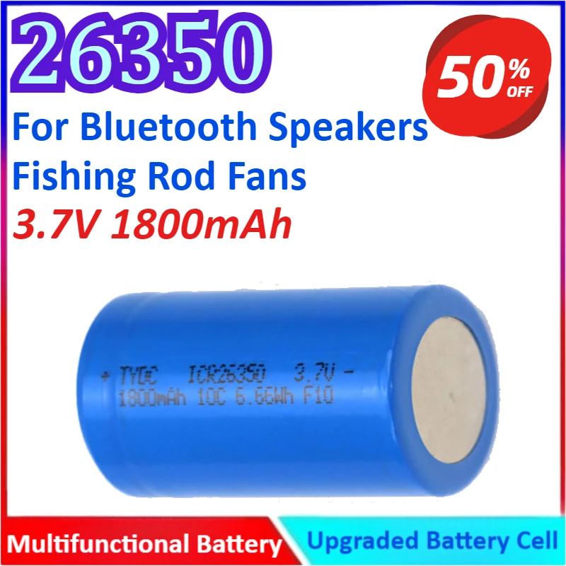 

26350 3.7V 1800mAh Multifunctional Battery For Bluetooth Speakers / Fishing Rod Fans Rechargeable Battery