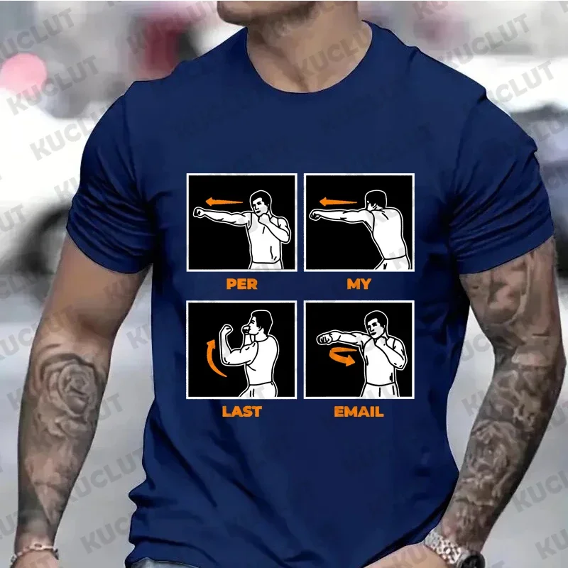 T-shirts for Men Per My Last Email Funny T-Shirt Office Job Sarcastic Jokes Workers Top Friends Family T Shirts Oworker Clothing