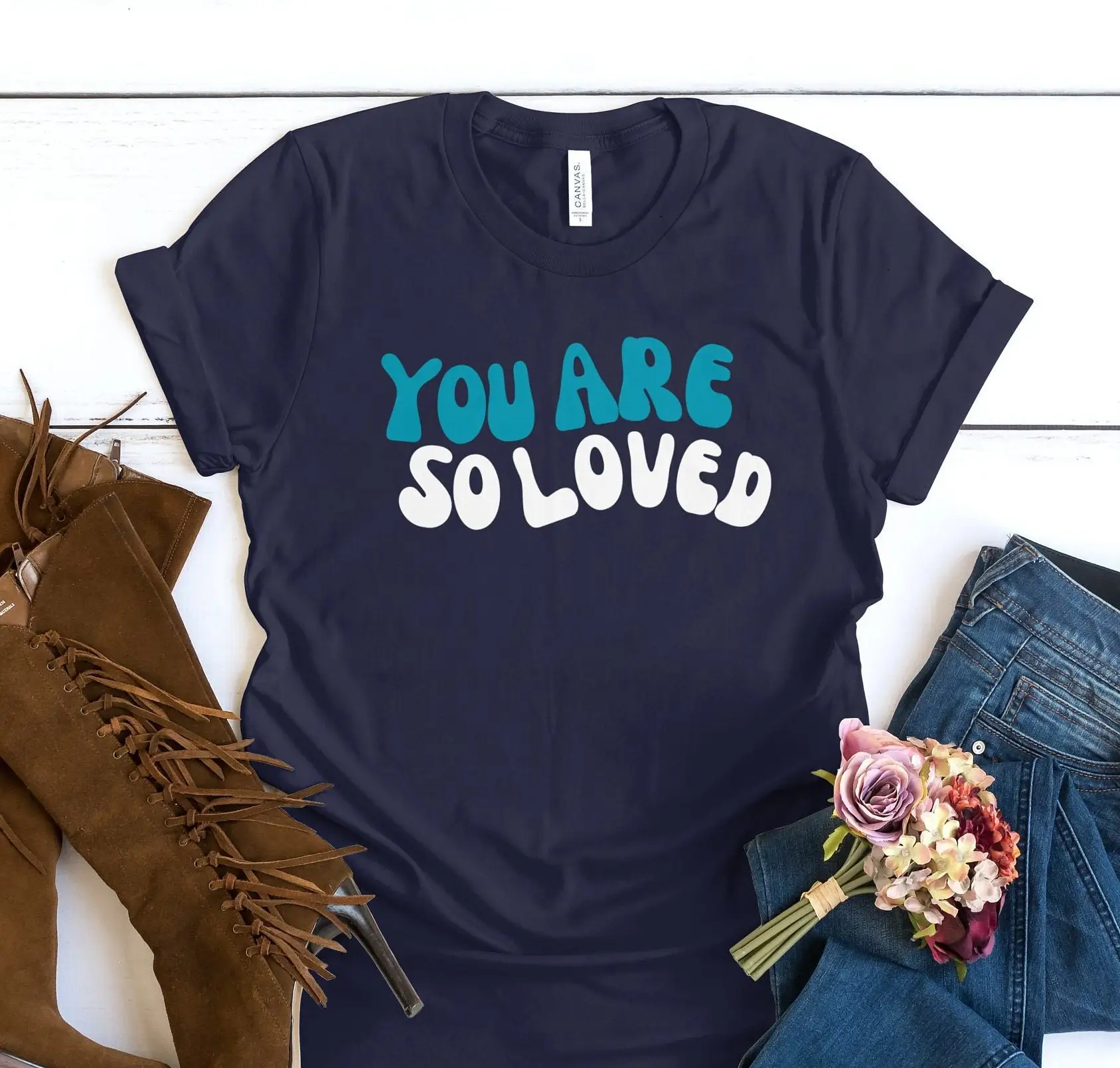 You Are So Loved T Shirt Gift For Girlfriend Boyfriend Christmas Cute Graphic Wife Tee