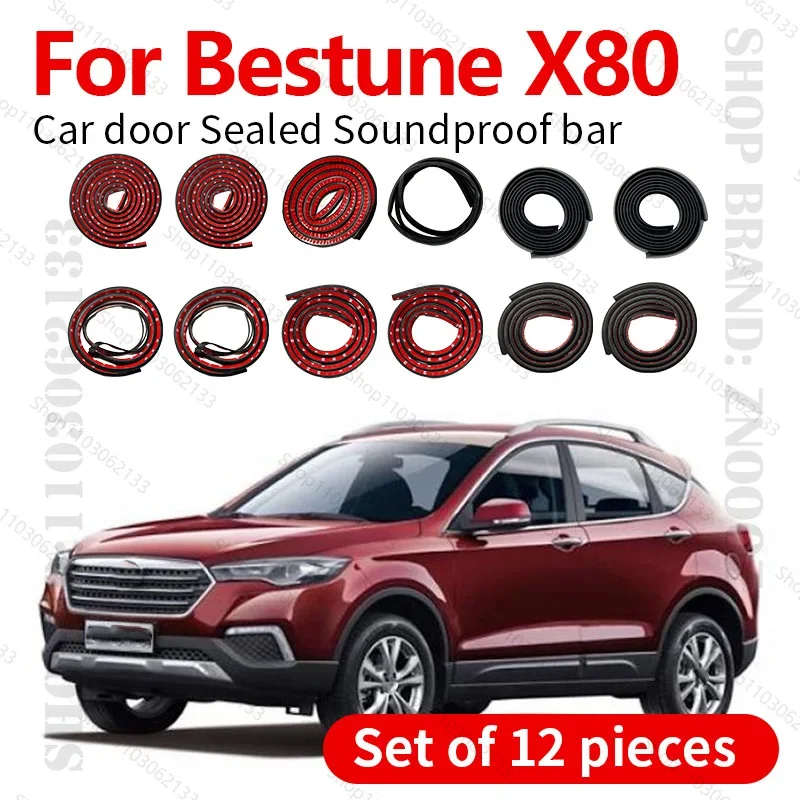Car Door Seal Strip Rubber Double Layer Sealing Protector Soundproof Dustproof Seal Strip 12PCS Set For 2013-2018 Bestune X80