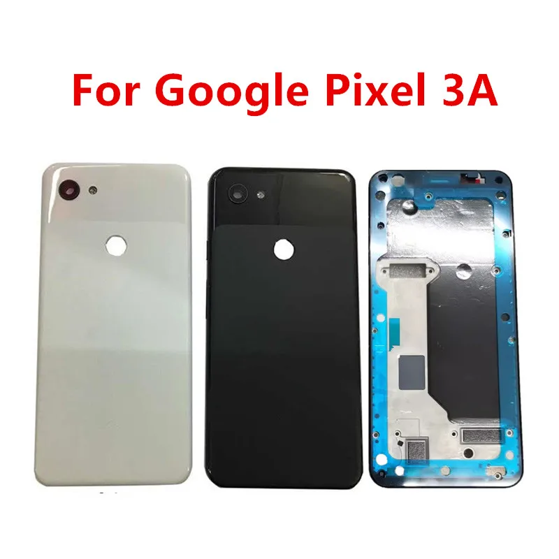 

Pixel3A Housing For Google Pixel 3A 5.6" Battery Back Cover Middle Front Frame Repair Replace Door Rear Case + Camera Lens