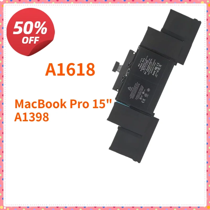 

A1618 Laptop Battery For MacBook Pro 15 "A1398 2015 8600mAh 11.34V Laptop Parts & Accessories