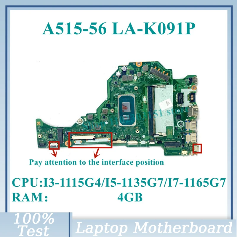 FH5AT LA-K091P With I3-1115G4/I5-1135G7/I7-1165G7 CPU 4GB NBA1711001/NBA1711005 For Acer A515-56 Laptop Motherboard 100% Test OK