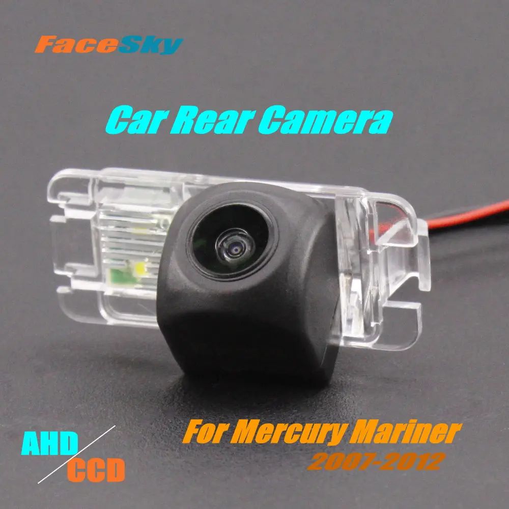 

High Quality Car Rear View Camera For Mercury Mariner 2007-2012 Reverse Dash Cam AHD/CCD 1080P Park Image Accessories