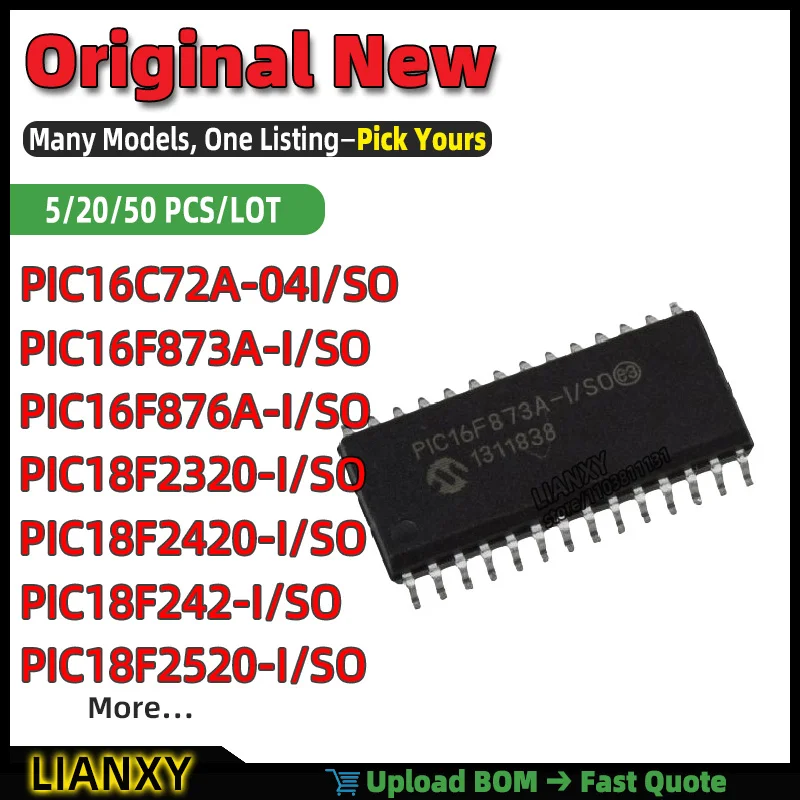 PIC16F876A-I/SO PIC16F873A-I/SO PIC18F2520-I/SO PIC18F242-I/SO PIC18F2320-I/SO PIC18F2420-I/SO PIC16C72A-04I/SO SOIC-28