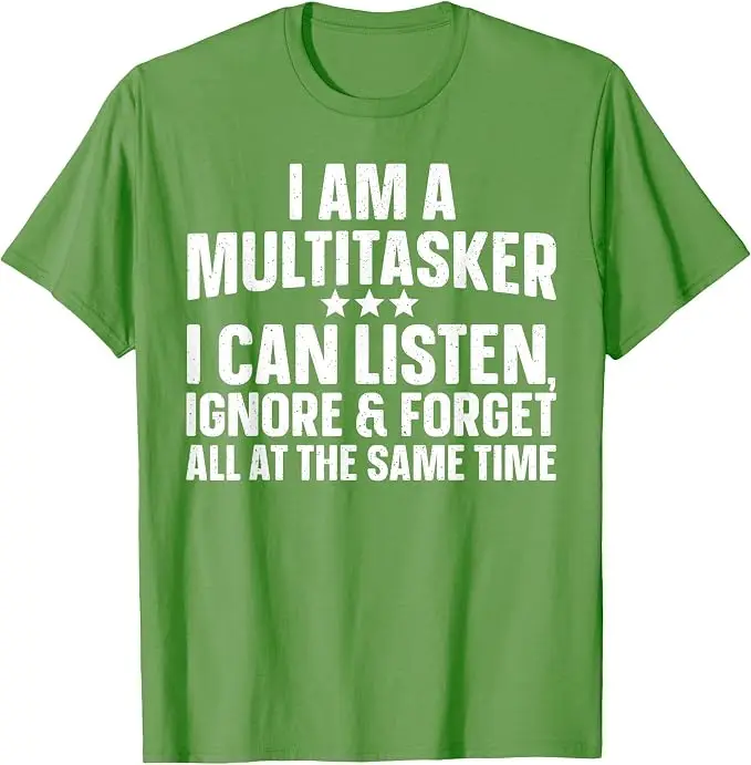 Lustiges Multitasker-Zitat-Kunst-T-Shirt für sarkastische Menschen, Männer und Frauen, Witzige Sprüche, Y2k Humorvolles Sarkasmus-Neuheits-T-Shirt – Detail 16
