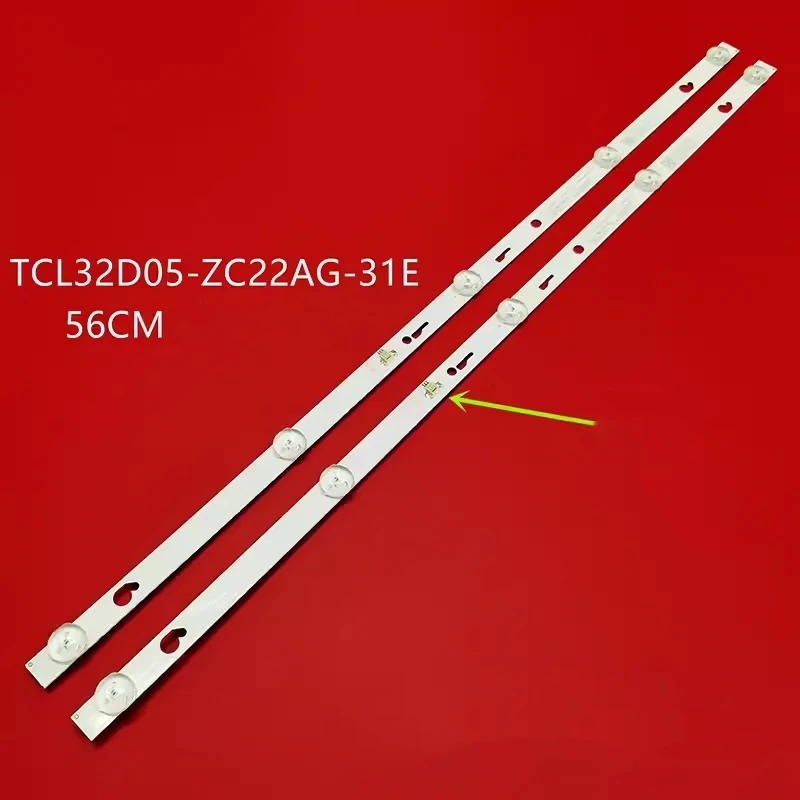 

56CM LED backlight For TCL 32A160 32A610 32D1200 32D3000 32F6B TCL32D05-ZC22AG-13 303TC320036 4C-LB320T-ZC5 TC320M27 TC32L72A