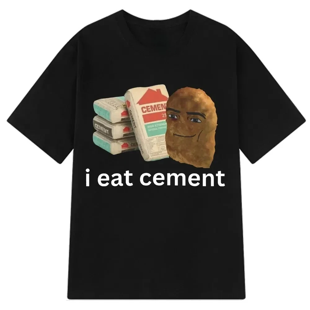 

I Eat Cement Funny Chicken Nugget Printed Meme T-shirt Women Casual T-shirts Harajuku Streetwear Summer Woman Clothing Harajuku