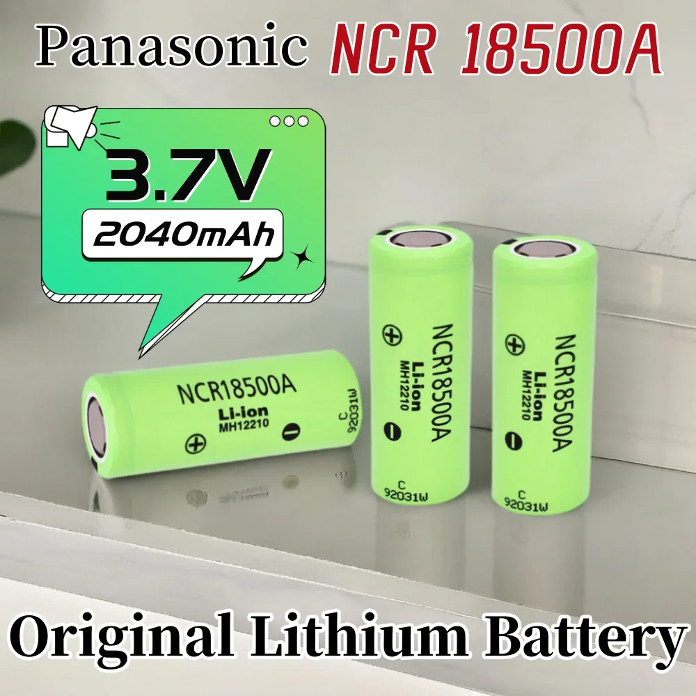 2023 New 100% original  high-quality For Panasonic NCR18500A 3.7V 2040mAh Suitable for Toy flashlight etc battery replace