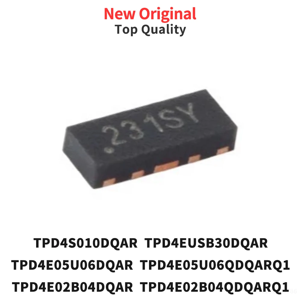 (10 Pcs) TPD4S010DQAR TPD4EUSB30DQAR TPD4E05U06DQAR TPD4E05U06QDQARQ1 TPD4E02B04DQAR TPD4E02B04QDQARQ1 SON New Original