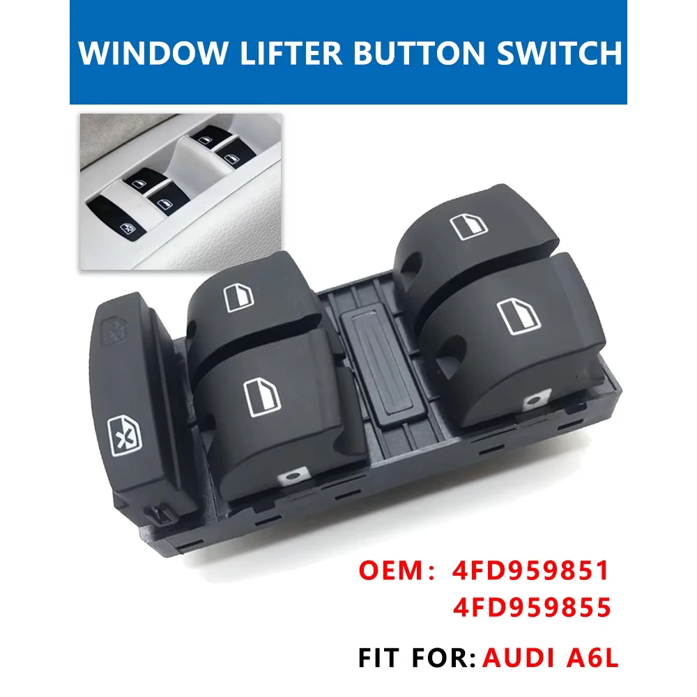 4FD959851A excellent Power Window Switch For SEAT EXEO Audi A4 A5 Q5 A6 2.0 2.7 TDI 2005-2012 4FD959851 4F09598515PR 4F0959851F 3