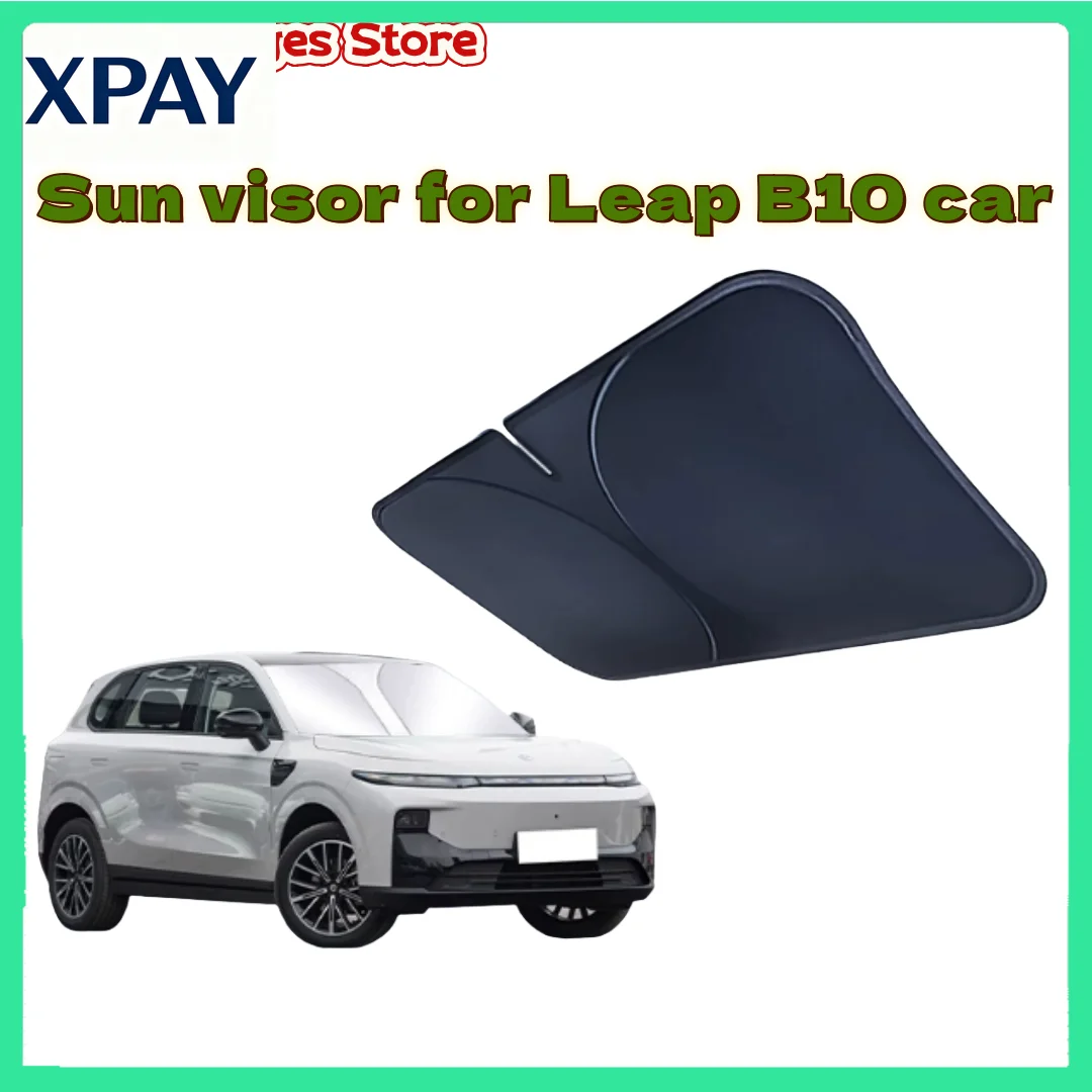 

New For Leapmotor B10 Car Front Windshield Sunshade Umbrella Summer Sun Protection Sunshade Blocking Car Interior Cooling Suppli