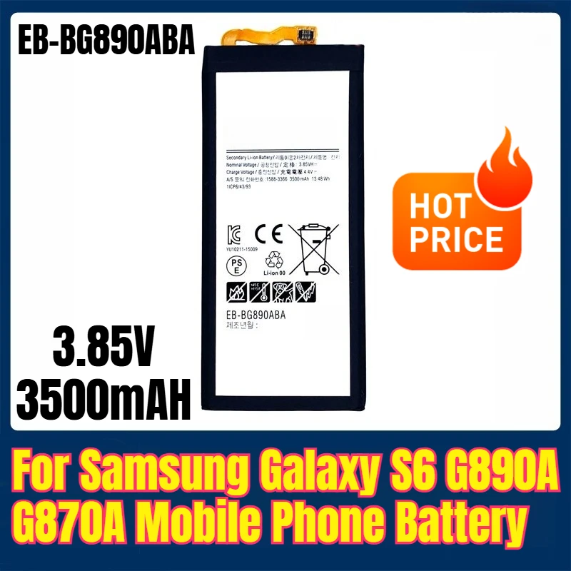 EB-BG890ABA 3.85V 3500mAH بطارية الهاتف المحمول لسامسونج غالاكسي S6 G890A G870A #1
