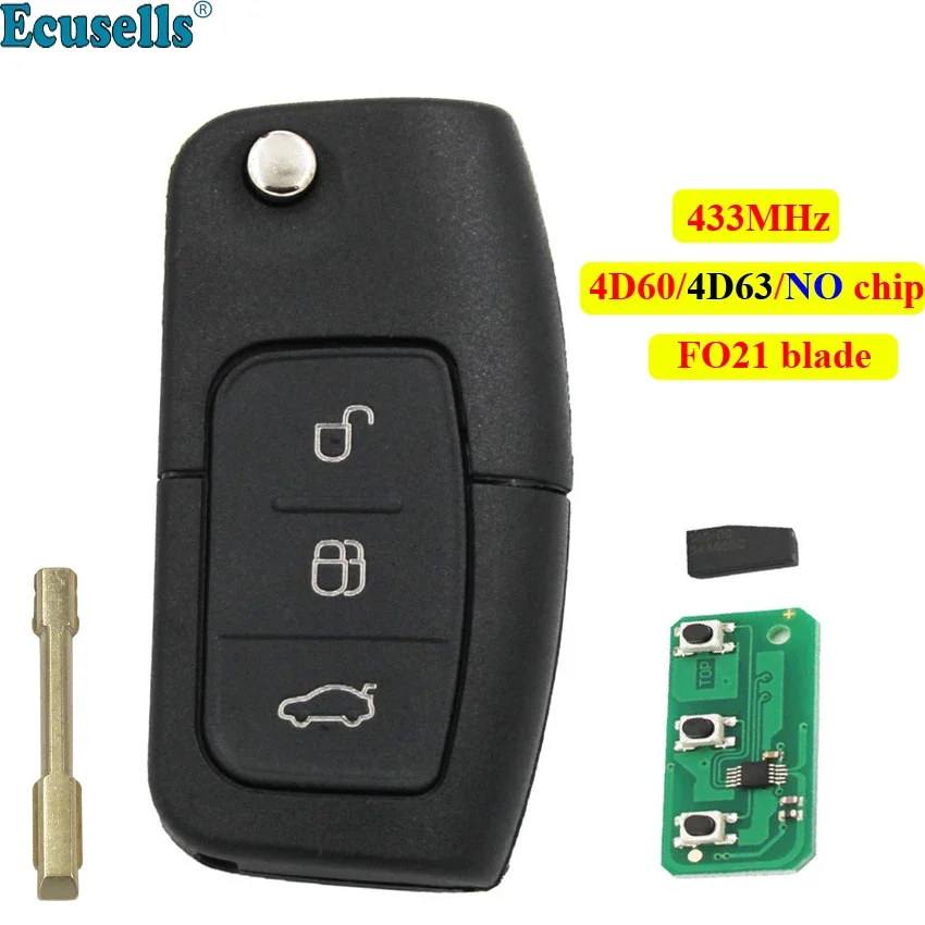 

3 Button 433mhz Remote Key Transponder 4D60 Chip or 4D63 Chip or NO Chip for FORD Focus Mondeo Fiesta C Max Kuga Galaxy FO21