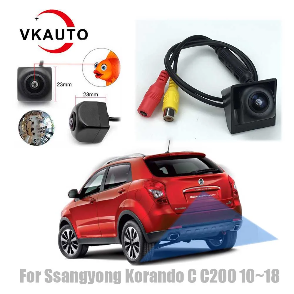 VKAUTO Fish Eye Rear View Camera For Ssangyong Korando C C200 2010~2018 HD CCD Reverse Parking Backup Camera AHD CVBS