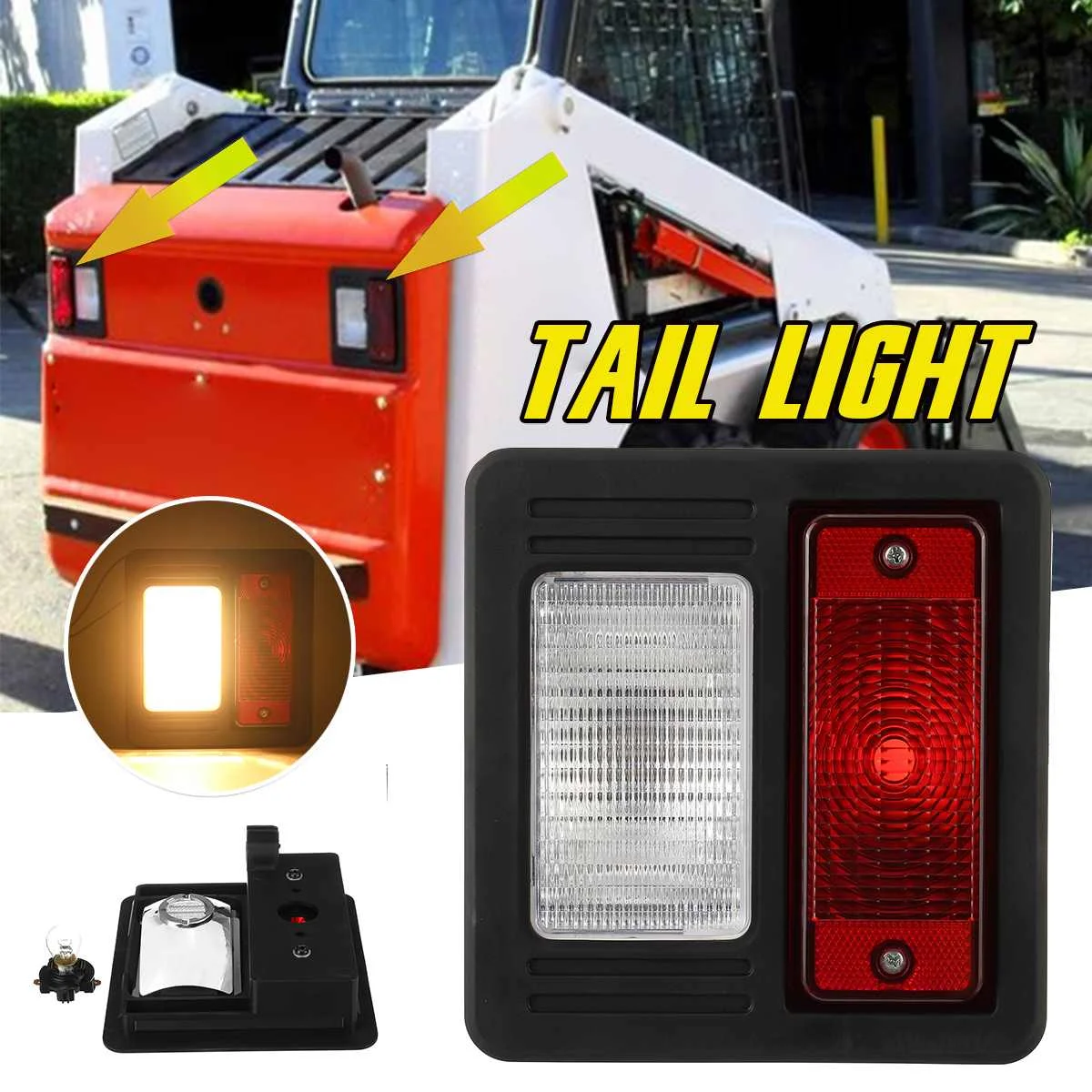 

1pcs LED Tail Light Assembly Turn Signal Rear Light Lamp Indicator Amber Reverse Taillight Loader for Bobcat 763 Skid Steer