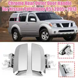 Rear Door Outer Handle left / right For Nissan Pathfinder R51 2005 2006 2007 2008 2009 2010 2011 2012 2013 1030514