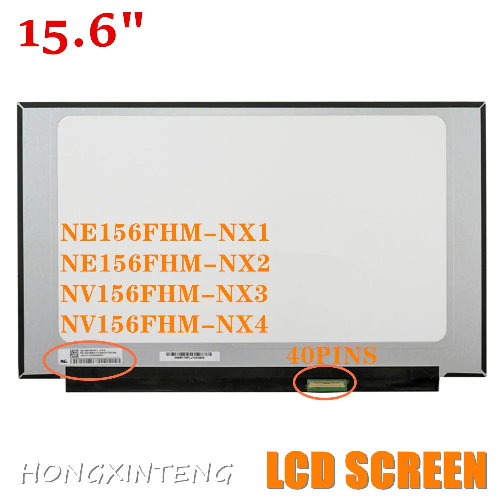 FREE SHIPPING 15.6 Inch  LED LCD IPS Screen Panel  EDP 40Pins 144HZ NV156FHM-NX3 FIT NV156FHM-NX4 NV156FHM-NX5 N156HRA-EA1