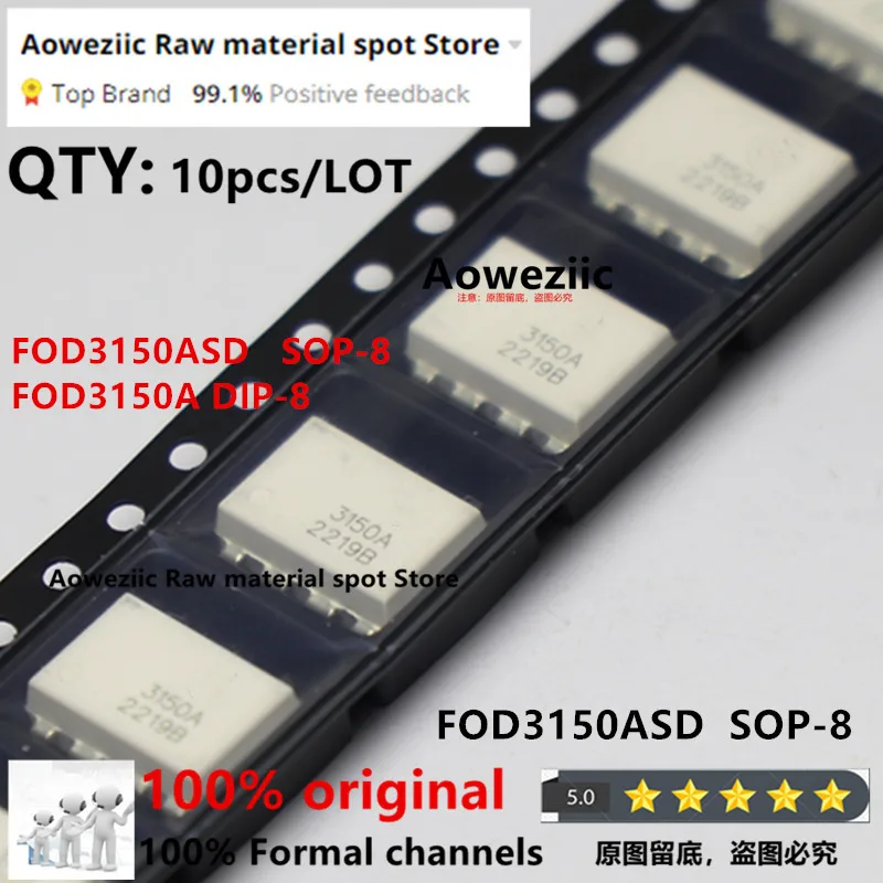 

Aoweziic 2022+ 100% New Imported Original 3150A FOD3150ASD SOP-8 FOD3150A DIP-8 Optocoupler Driver Chip