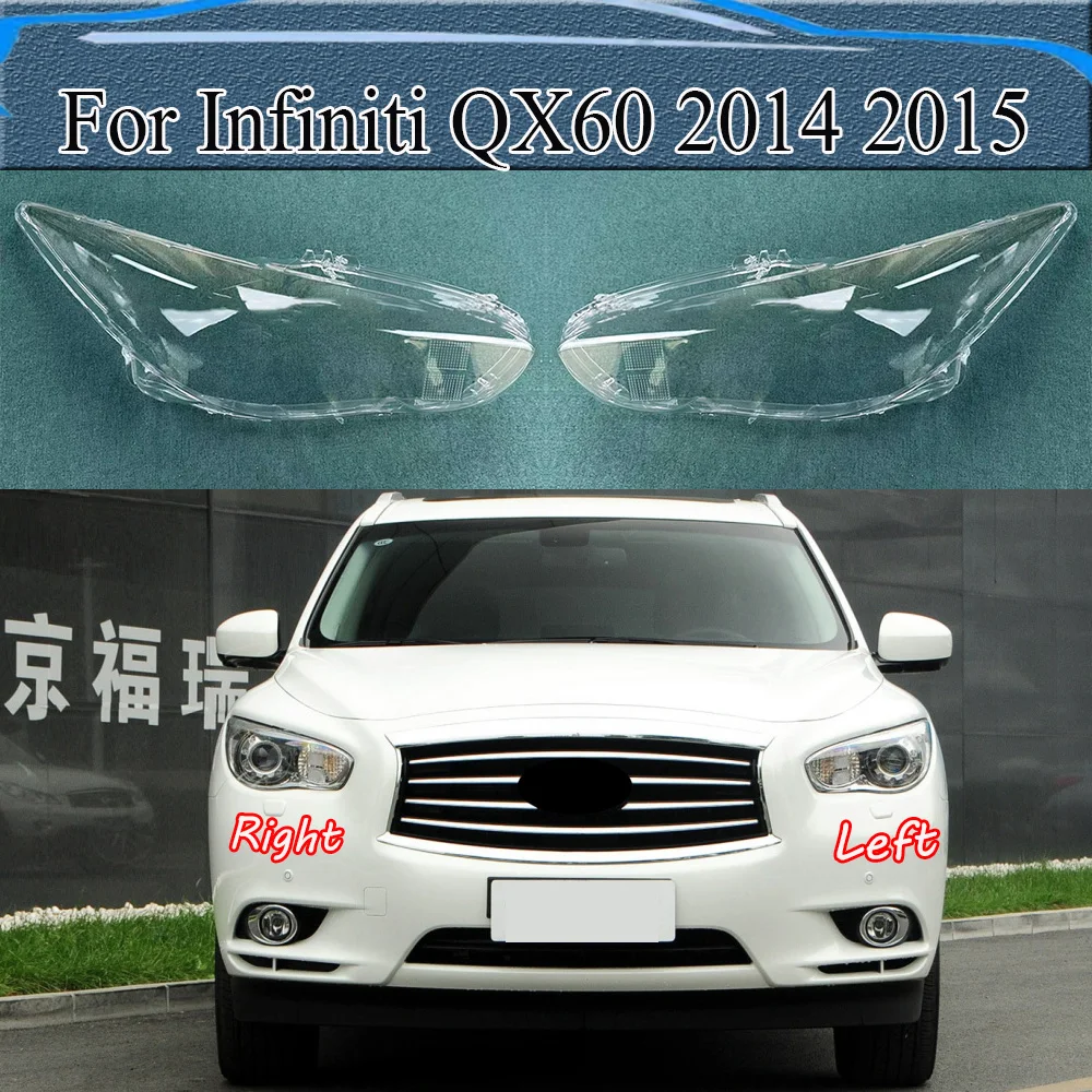 

For Infiniti QX60 2014 2015 Headlamp Lamp Shell Transparent Mask Headlight Cover Lens Plexiglass Replace Original Lampshade