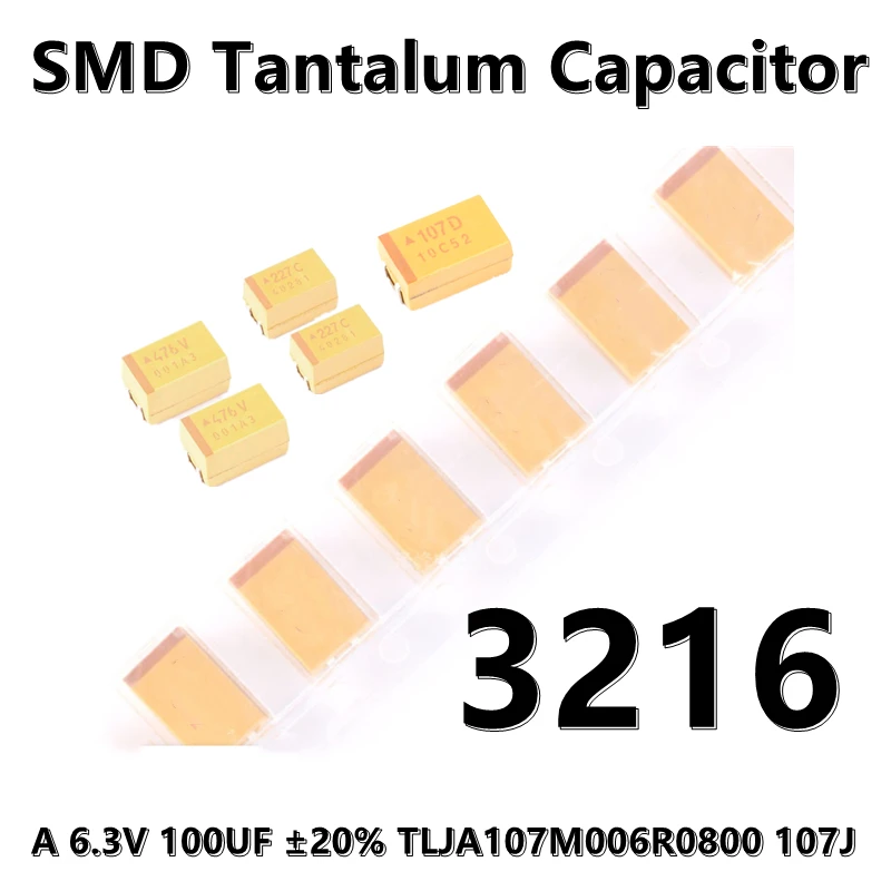 Capacitor de tântalo 3216, tipo A, 6.3V, 100UF, ± 20%, TLJA107M006R0800, 107J, 1206, SMD, 5pcs