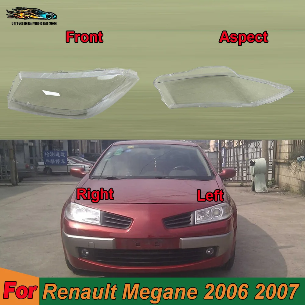 

Front Glass Lens Lamp Shade Shell For Renault Megane 2006 2007 Headlamps Plastic Cover Lampshade Headlight Shade Headlamp Shell