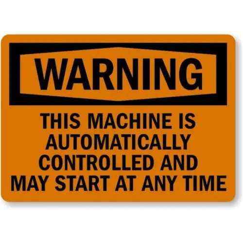 Automatic Machine Warning Ansi Aluminum Weatherproof Sign p1025 sign