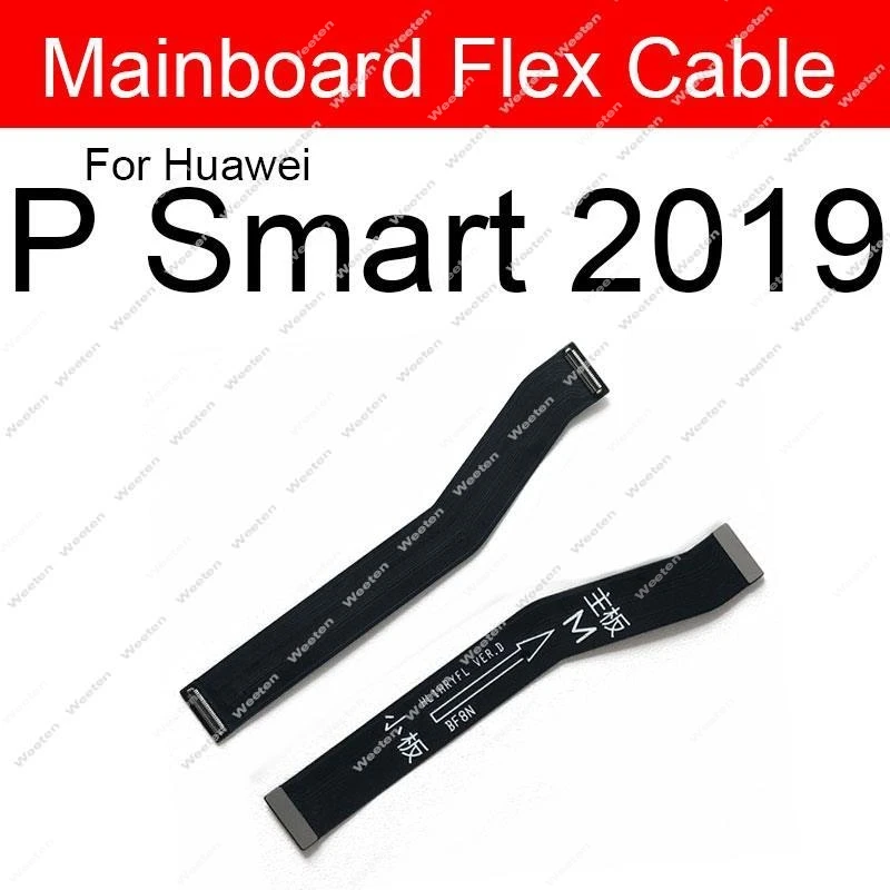 Main Board Motherboard LCD Flex Cable For Huawei P Smart Plus 2018 2019 2020 2021 P Smart S Z Pro Mother Board Flex Ribbon Parts