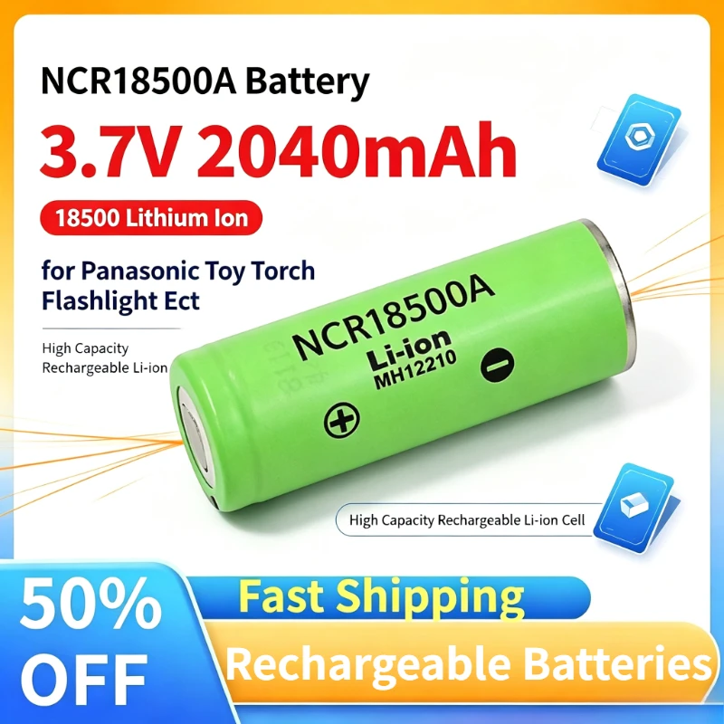 Newly Upgraded NCR18500A 18500 Lithium Ion Battery 2040mAh 3.7V for Panasonic 3.6V Toy Torch Flashlight Battery