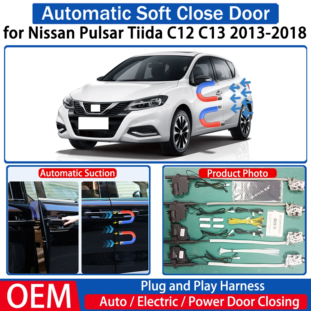 for Nissan Pulsar Tiida C12 C13 2013-2018 Car Automatic Soft Close Door Electric Suction  Auto Power Closing System Plug＆play
