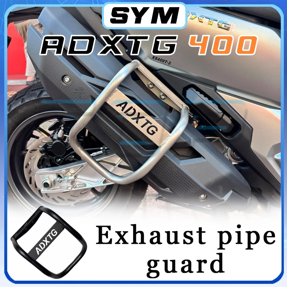 

For SYM ADXTG 400 modification stainless steel black exhaust pipe guard 400ADXTG ADXTG 400 400adxtg