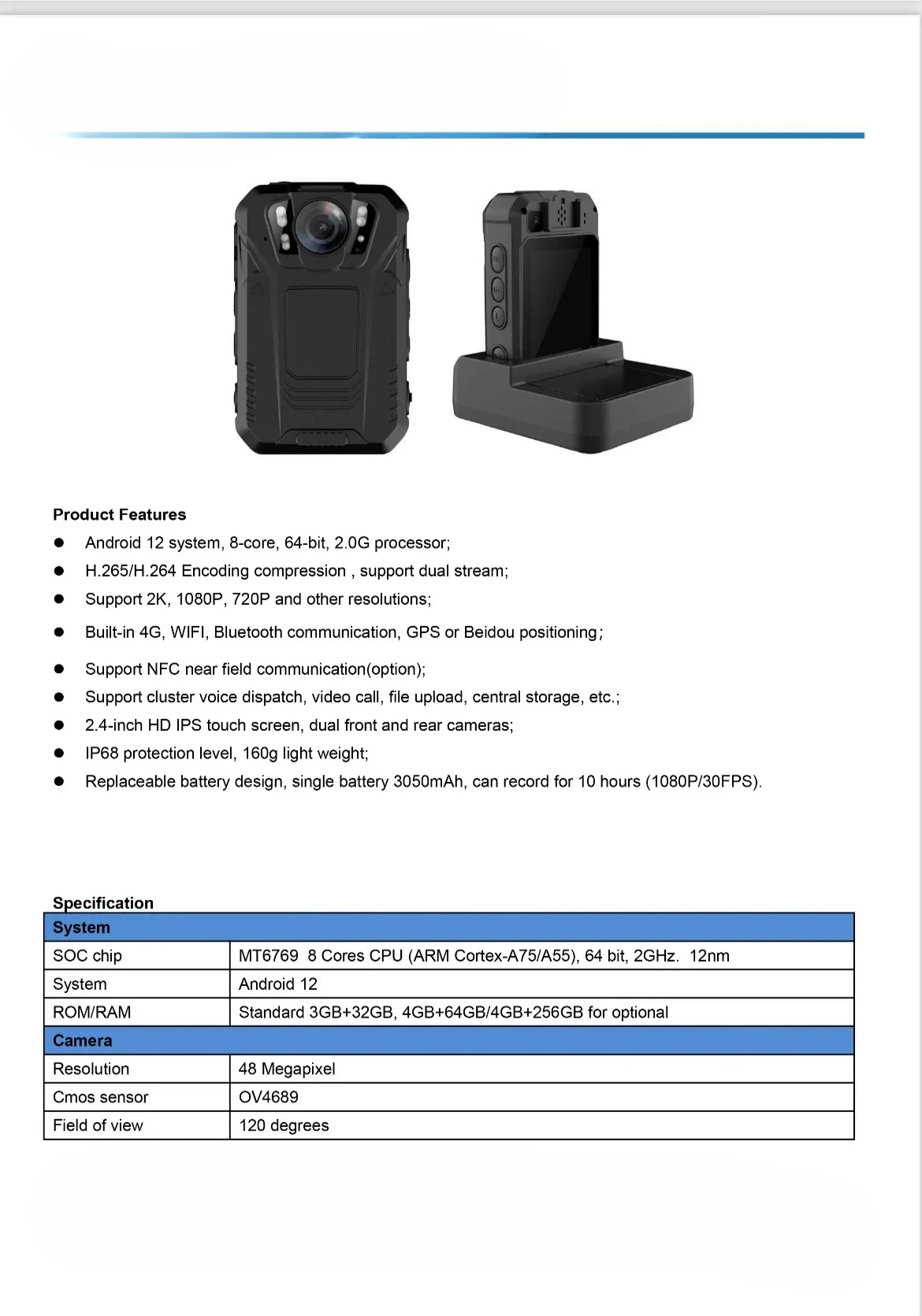 Body born camera Android system 4G, Wifi blueteeth GPS Beidou Position NFC IP68 protection level long standby time camera