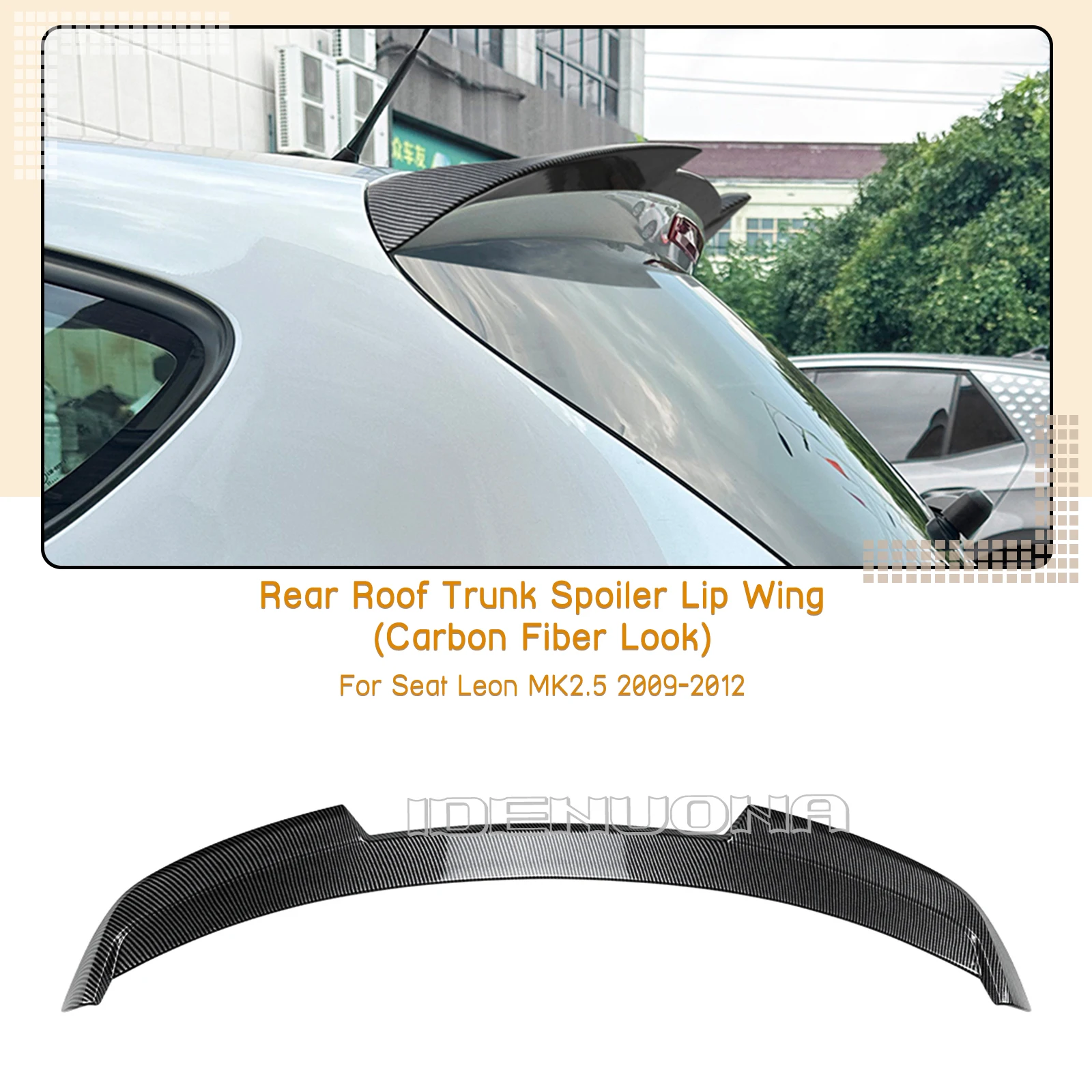 

Car Roof Spoiler Wing Rear Lip Tail Trunk Lid For SEAT Leon MK2.5 2009-2012