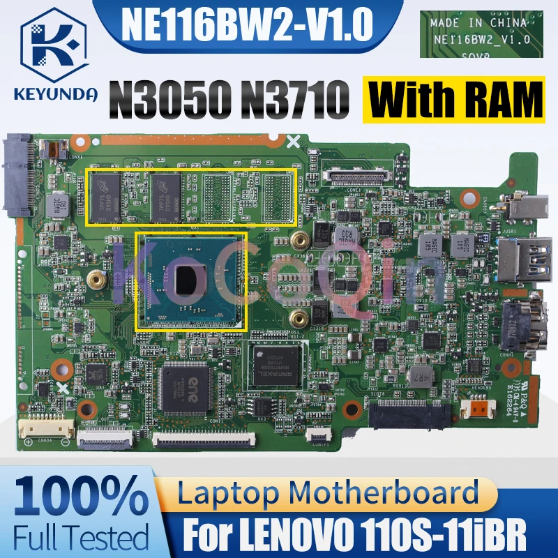 Imagem -02 - Placa-mãe Portátil para Lenovo Placa-mãe para Lenovo 110s11ibr Placa-mãe com Ram Ne116bw2-v1.0 Sr2kn N3050 Sr2kl N3710 Teste