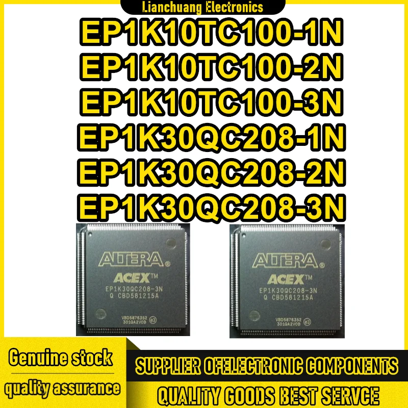

EP1K10TC100-1N EP1K10TC100-2N EP1K10TC100-3N QFP100 EP1K30QC208-1N EP1K30QC208-2N EP1K30QC208-3N Чипсет ИС Новый на складе