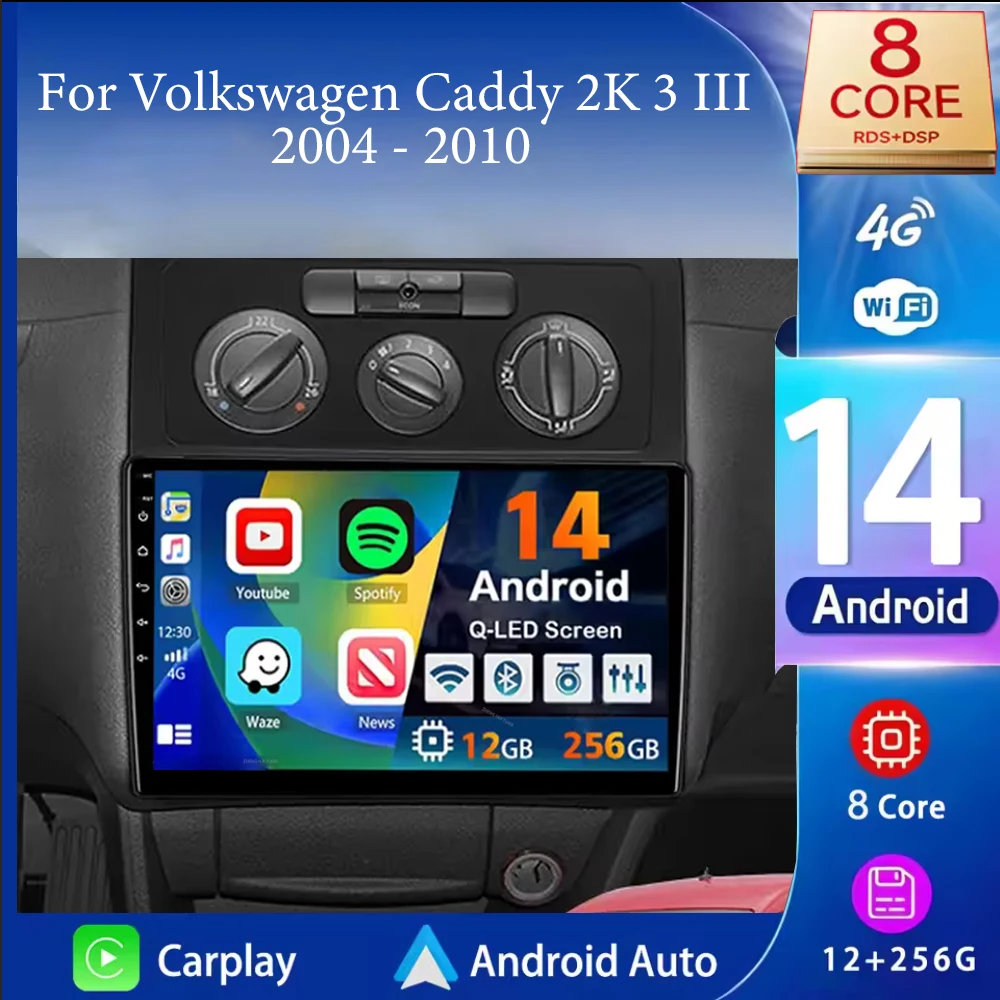 For Volkswagen Caddy 2K 3 III 2004 - 2010 Car Radio Multimedia Video Player Navigation GPS  No 2Din 2 Di Android 14 Carplay Auto