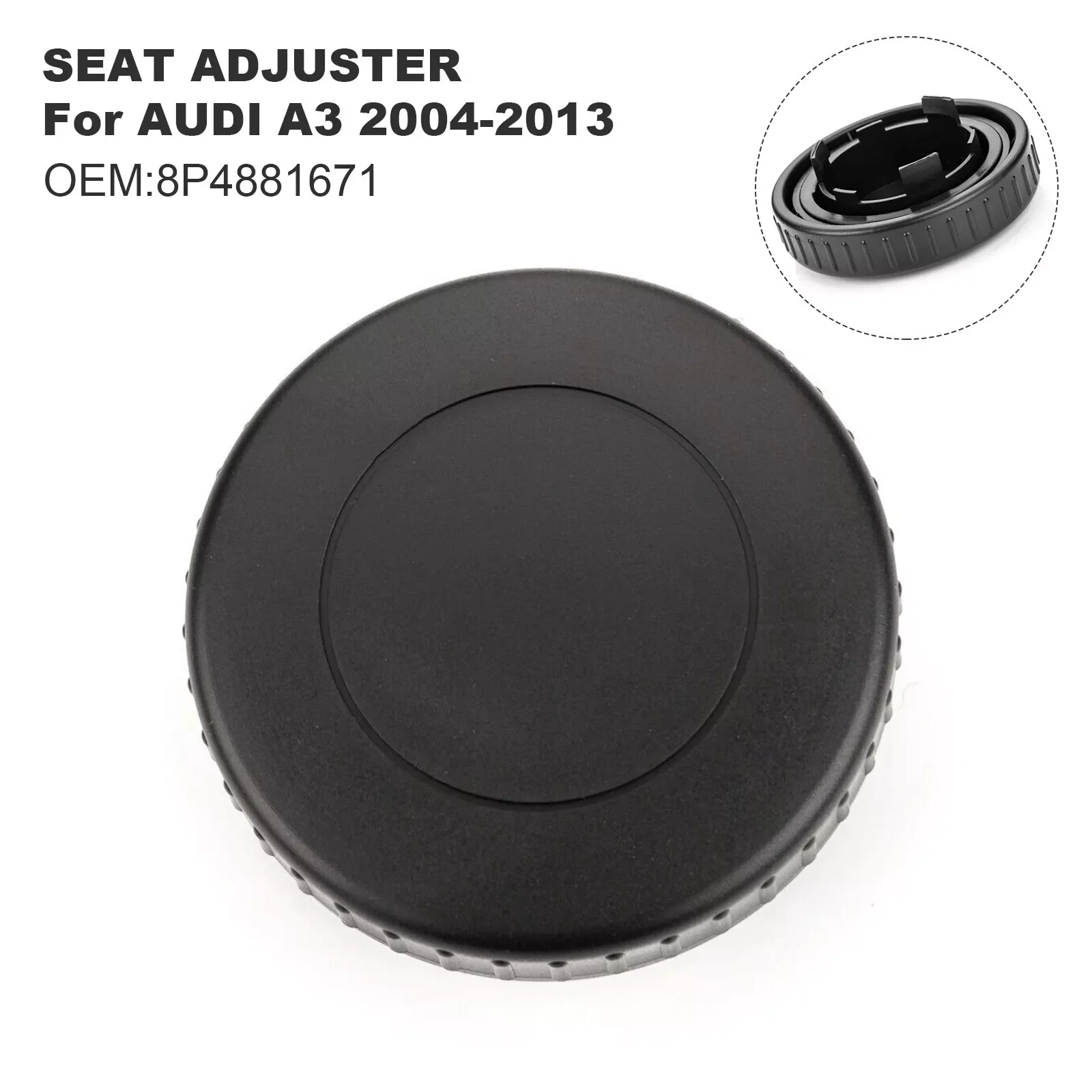 For Audi A3 2004-2013 NEW Front Seat Backrest Adjustment Knob 8P4881671 4-Door Seats Benches Car Interior Accessoires Black
