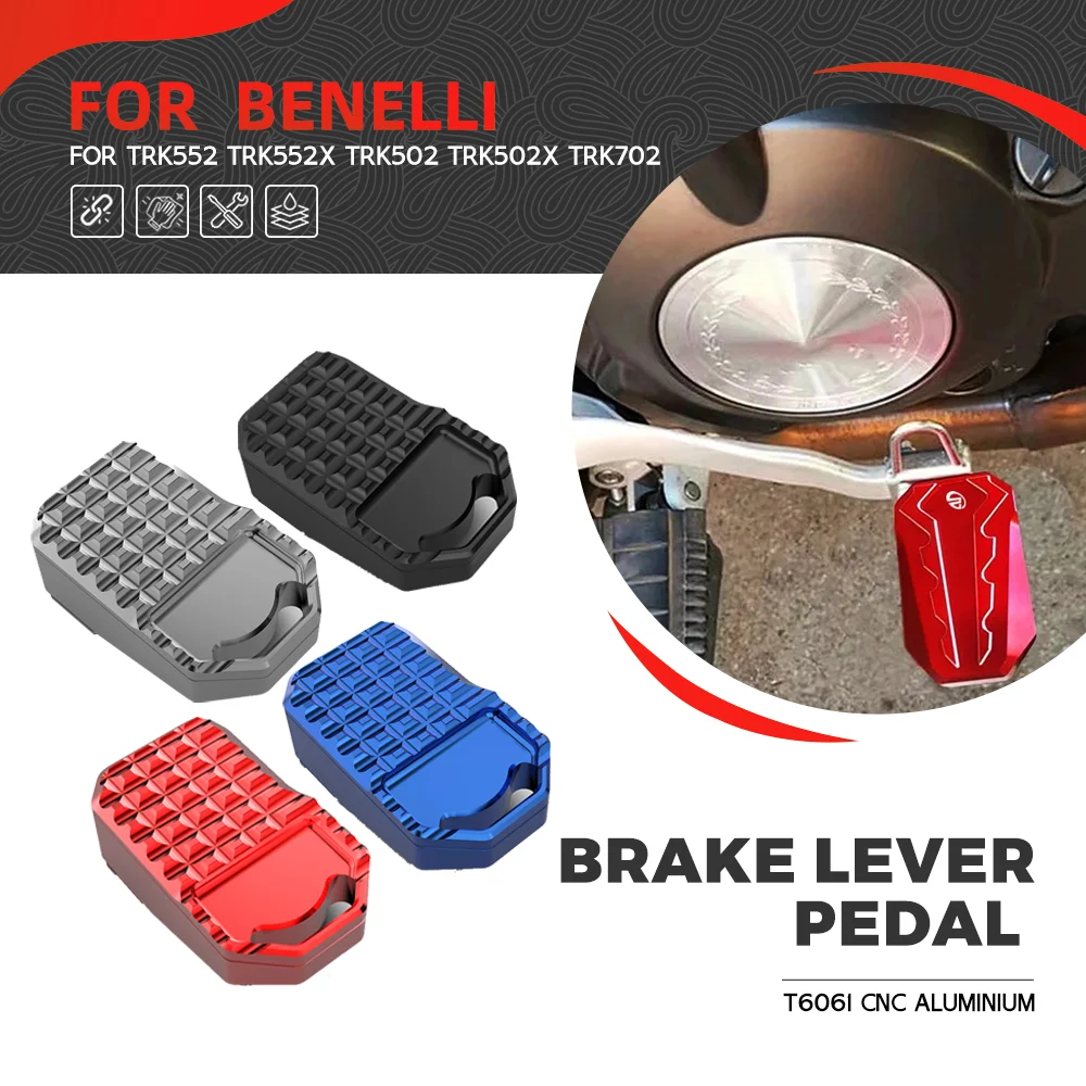 

FOR Benelli TRK502X TRK702 TRK702X TRK251 Rear Brake Lever Pedal Enlarge Extension Peg Pedal Step Plate TRK552 TRK552X TRK502