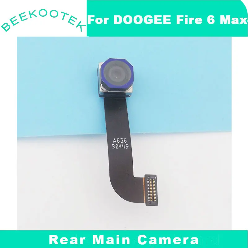 

New Original DOOGEE Fire 6 Max Rear Main Camera Cell Phone Back Camera Module Accessories For DOOGEE Fire6 Max Smart Phone