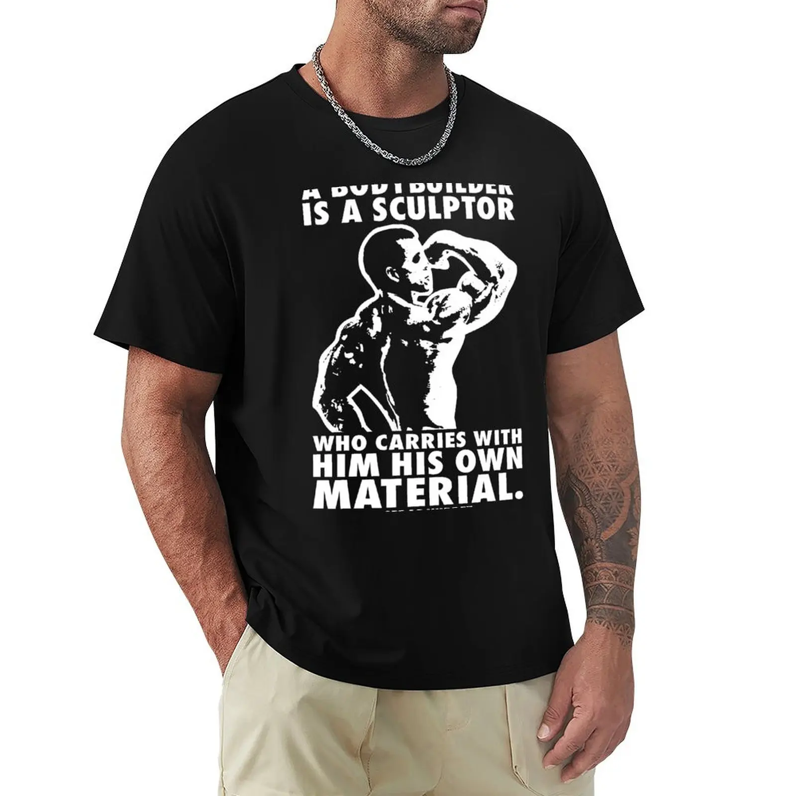 A Bodybuilder Is A Sculptor (Serge Nubret) T-Shirt Big and Tall Basic Tee Shirt