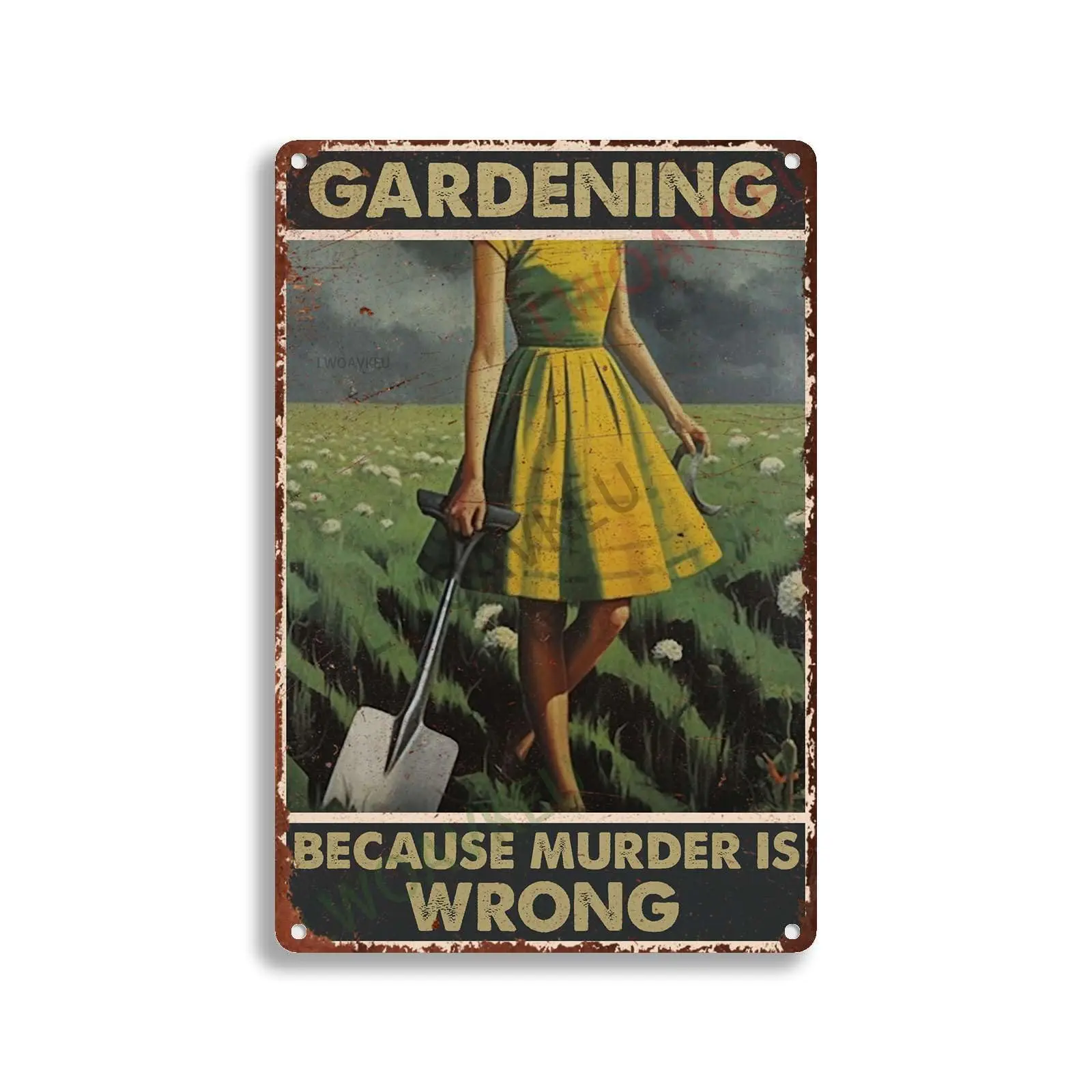 1PCS, Vintage Metal Tin Signs Gardening Because Murder Is Wrong For Bar Bathroom Yard Garage