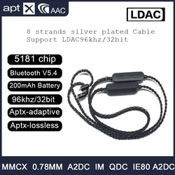 New LDAC QCC5181 Wireless Bluetooth 5.4 Headset Upgrade Cable aptX HD Mic CVC10.0 MMCX QDC 0.78 IE900 IE80 A2DC