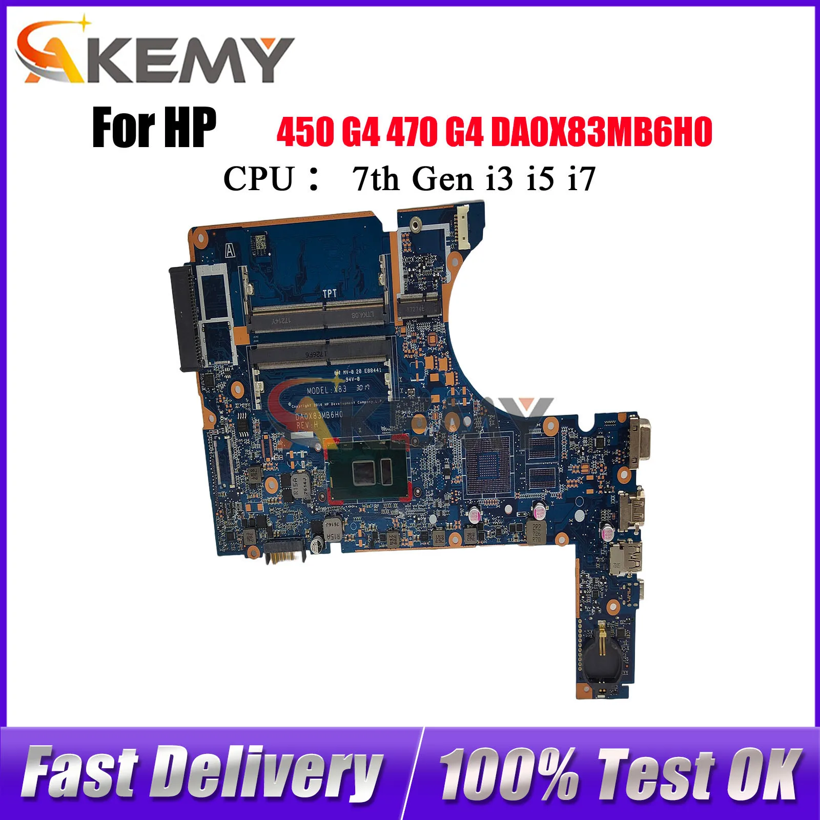 

DA0X83MB6H0 Материнская плата для ноутбука HP ProBook 450 G4 с процессором i3 i5 i7 DDR4 907700-001 907700-601 100% полностью протестирована
