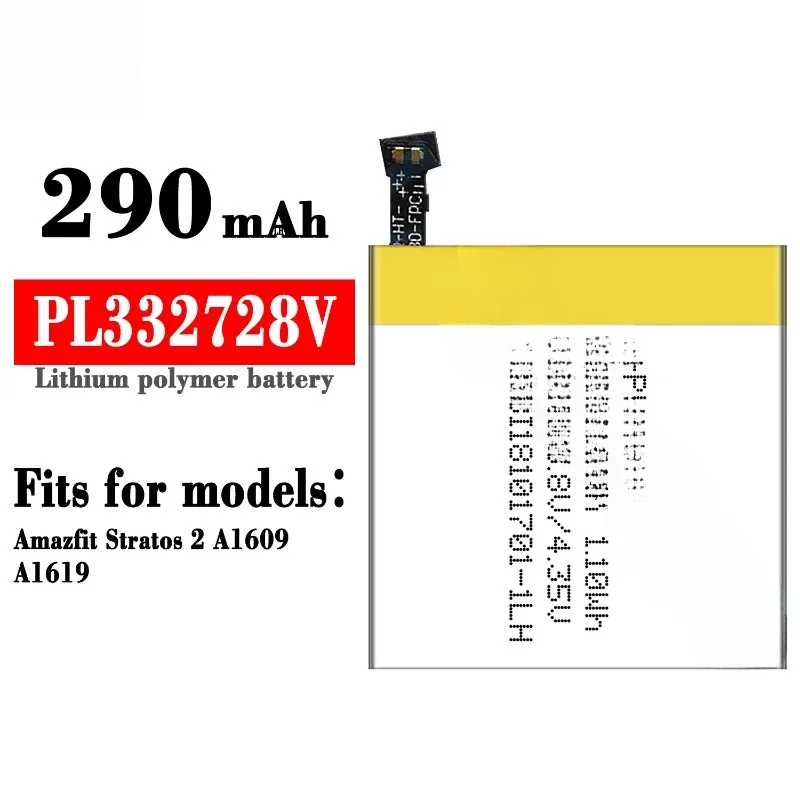Newest PL332728V 3.8V 290mAh Replacement Watch Battery for Huami Amazfit Stratos 2 A1609 A1619  High Quality Smart Watch Battery