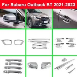 For Subaru Outback BT 2021 2022 2023 ABS Door Body Strip Handle Bowl Cover Mirror Fog Light Frame Fuel Tank Cap Trim Accessories