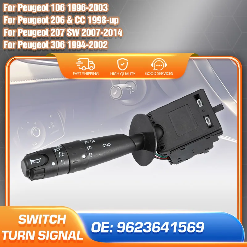 

Turn Signal Light Switch For Peugeot 106 206 207 306 Indicator Switch Steering Column Arm Stalk Parts 9623641569 6253.69 251272