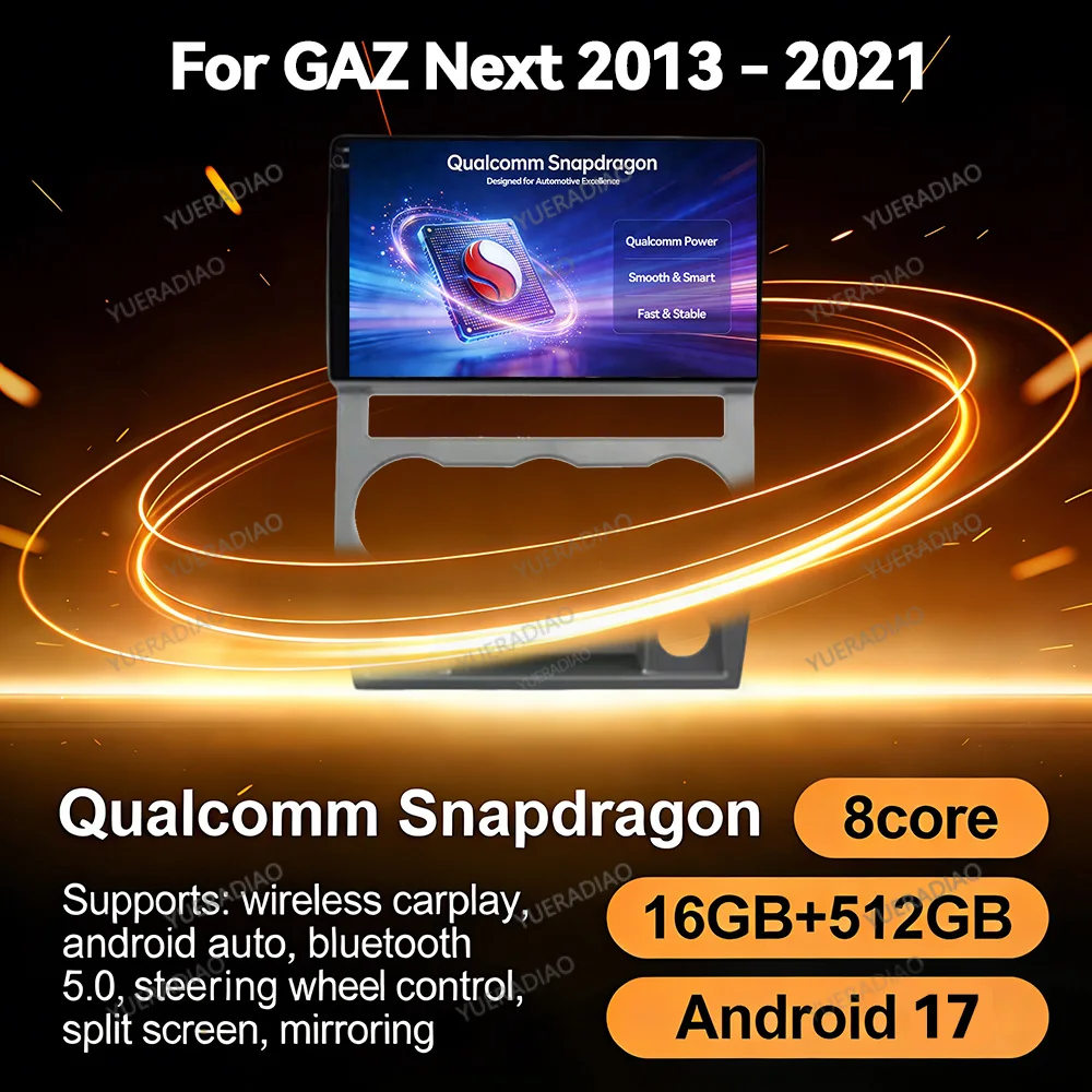 Android 17 Car Radio For GAZ Gazelle Next 2013 - 2021 Head Unit 2DIN Multimedia Video Player QLED Qualcomm GPS NAVI BT 4G WIFI