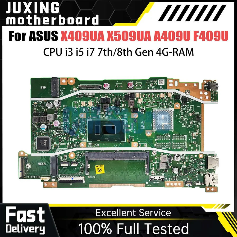 X409UA Laptop Motherboard For ASUS X509UA A409U F409U X409UB X509UB Mainboard With CPU i3 i5 i7 7th 8th Gen 4G-RAM Tested OK