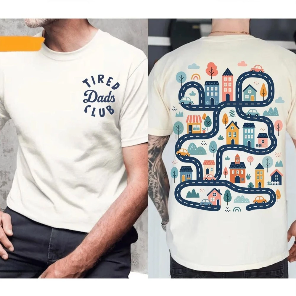 2026 Tired Dads Club Men Shirt Construction Dad Play Cars on Dads Back Mat Road Car Race Track Father's Day Gift Sublimation Top