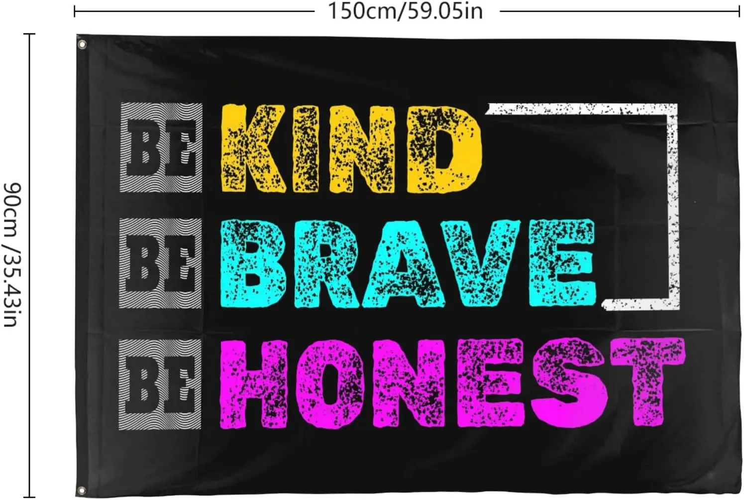 Flagicts 100% Polyester Be Kind Be Brave Be Honest Flags